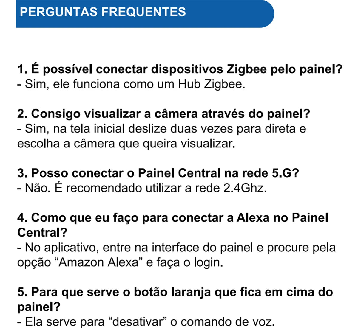 Painel central inteligente Novadigital
